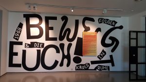 Exhibition ”Move!” - 1968 and the Consequences in Karlsruhe, Stadtmuseum Karlsruhe, April 27 to October 14, 2018